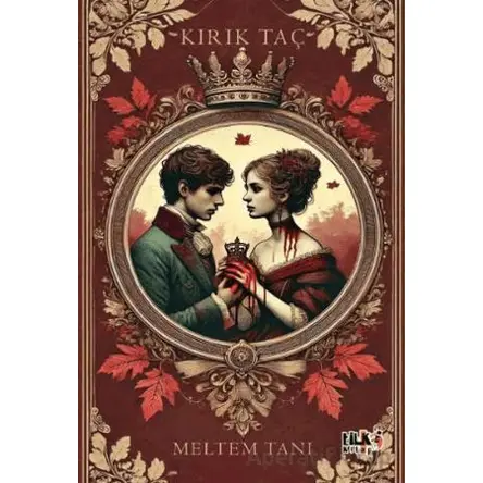 Kırık Taç - Meltem Tanı - Tilki Kitap