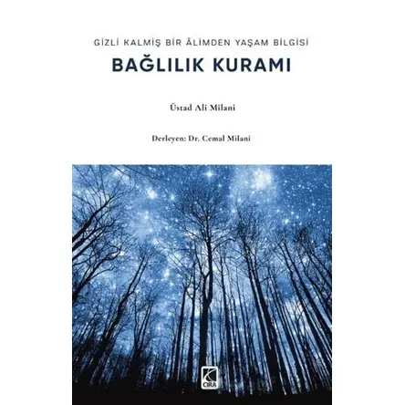 Bağlılık Kuramı - Üstad Ali Milani - Çıra Yayınları