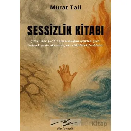 Sessizlik Kitabı - Murat Tali - Artshop Yayıncılık