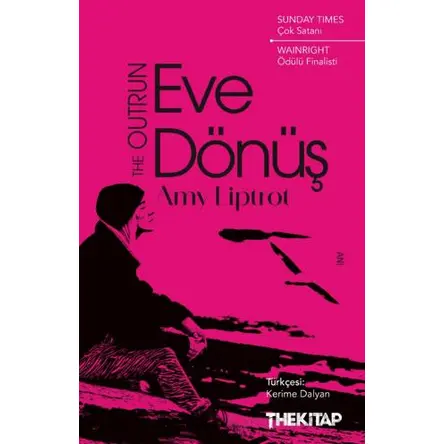 Eve Dönüş - Amy Liptrot - The Kitap
