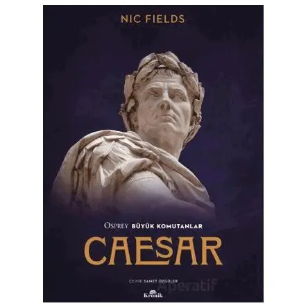 Caesar - Nic Fields - Kronik Kitap