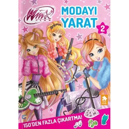 Winx Club – Modayı Yarat 2 - Kolektif - Eksik Parça Yayınları