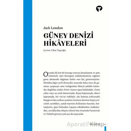 Güney Denizi Hikâyeleri - Jack London - Turkuvaz Kitap