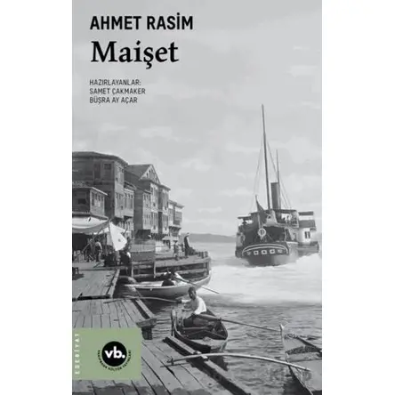 Maişet - Samet Çakmaker - Vakıfbank Kültür Yayınları