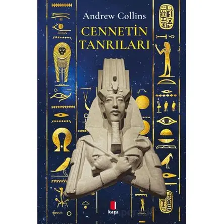 Cennetin Tanrıları - Andrew Collins - Kapı Yayınları