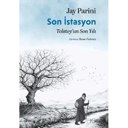 Son İstasyon - Jay Parini - Sia Kitap