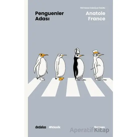 Penguenler Adası - Anatole France - Dedalus Kitap