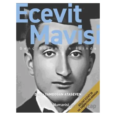 Ecevit Mavisi - Derya Tamdoğan Ataseven - Hümanist Kitap Yayıncılık