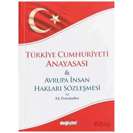 Türkiye Cumhuriyeti Anayasası - Kolektif - Değişim Yayınları