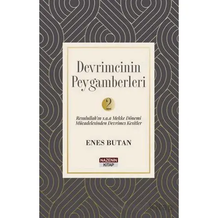 Devrimcinin Peygamberleri 2 - Enes Butan - Nazenin Kitap