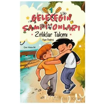 Zıtlıklar Takımı - Ayşe Başbuğ - Nito Kitap
