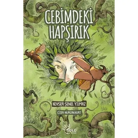 Cebimdeki Hapşırık - Kevser Şenel Yılmaz - Tulu Kitap