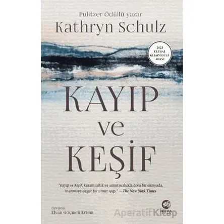 Kayıp ve Keşif - Kathryn Schulz - Nova Kitap