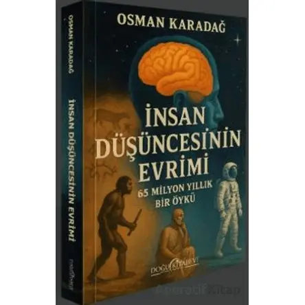 İnsan Düşüncesinin Evrimi - Osman Karadağ - Doğu Kitabevi