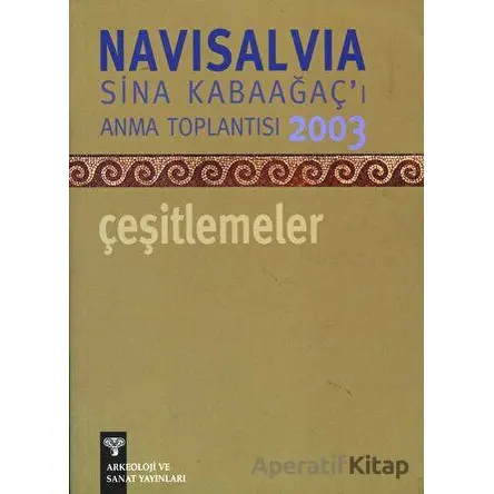 Navisalvia Sina Kabaağaçı’ı Anma Toplantısı 2003 Çeşitlemeler
