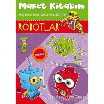 Maket Kitabım-Robotlar - Kolektif - Net Çocuk Yayınları