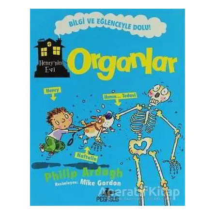 Organlar - Philip Ardagh - Pegasus Çocuk Yayınları
