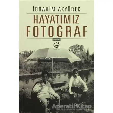 Hayatımız Fotoğraf Kurgu Kültür Merkezi