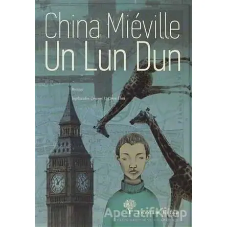 Un Lun Dun - China Mieville - Yordam Kitap