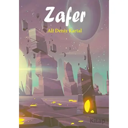 Zafer - Ali Deniz Kartal - Kitap Dostu Yayınları