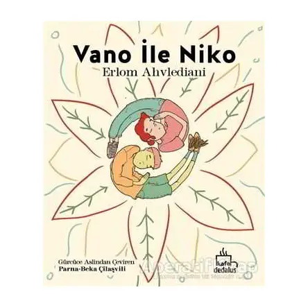Vano ile Niko - Erlom Ahvlediani - Dedalus Kitap