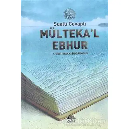 Sualli Cevaplı Mültekal Ebhur - Z. Binti Hakkı Doğruoğlu - Aktaş Yayıncılık