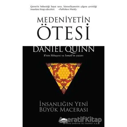 Medeniyetin Ötesi - Daniel Quinn - Maya Kitap
