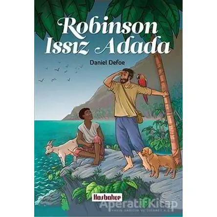 Robinson Issız Adada - Daniel Defoe - Hasbahçe