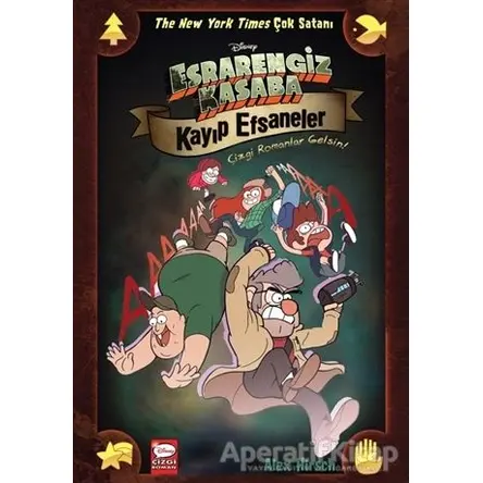 Disney Esrarengiz Kasaba Kayıp Efsaneler – Çizgi Romanlar Gelsin! - Alex Hirsch - Beta Kids