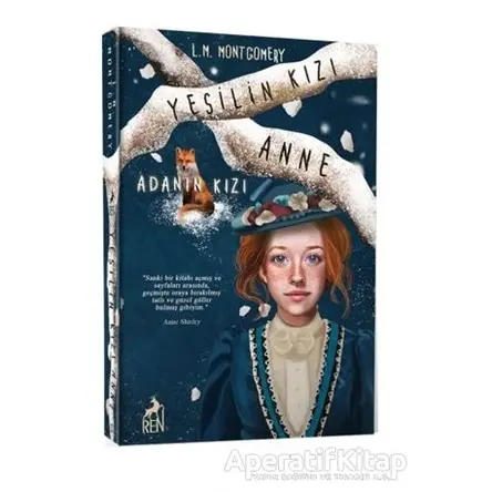 Yeşilin Kızı Anne 3 - Adanın Kızı - L. M. Montgomery - Ren Kitap