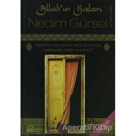 Allah’ın Kızları - Nedim Gürsel - Doğan Kitap