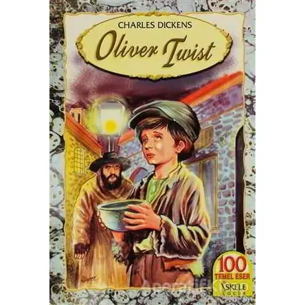 Oliver Twist - Charles Dickens - İskele Yayıncılık
