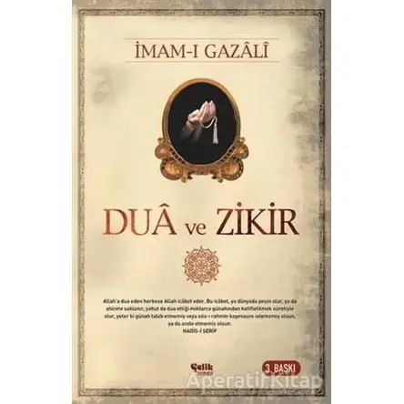 Dua ve Zikir - İmam-ı Gazali - Çelik Yayınevi