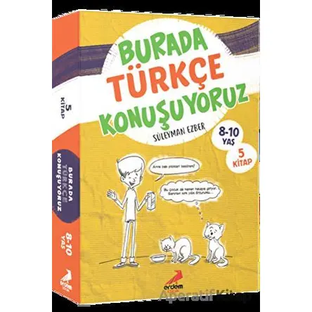 Burada Türkçe Konuşuyoruz (5 Kitap Takım) - Süleyman Ezber - Erdem Çocuk