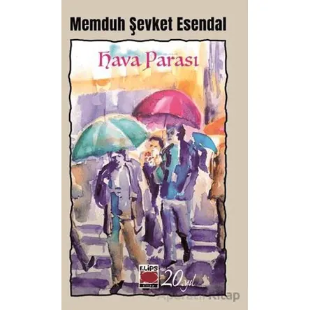 Hava Parası - Memduh Şevket Esendal - Elips Kitap
