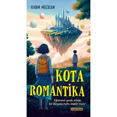 Kota Romantika - İlham Mazalan - Carpe Diem Kitapları