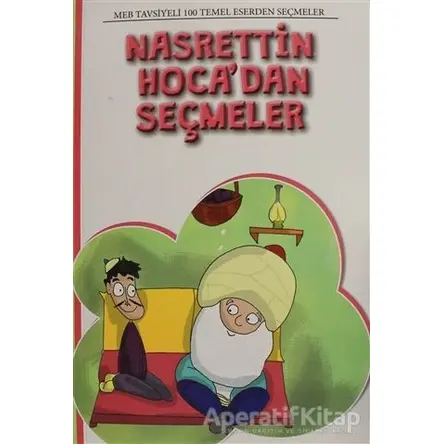 Nasrettin Hocadan Seçmeler - Mehmet Orhan - Martı Çocuk Yayınları