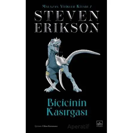 Biçicinin Kasırgası / Malazan Yitikler Kitabı 7 - Steven Erikson - İthaki Yayınları