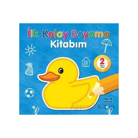 İlk Kolay Boyama Kitabım - Kolektif - Parıltı Yayınları