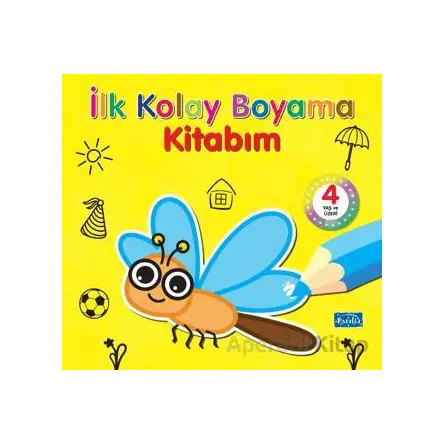 İlk Kolay Boyama Kitabım 4 Yaş ve Üzeri - Kolektif - Parıltı Yayınları