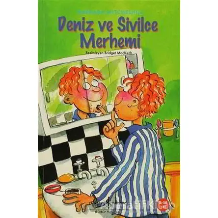 Deniz ve Sivilce Merhemi - Barbara Mitchelhill - İş Bankası Kültür Yayınları