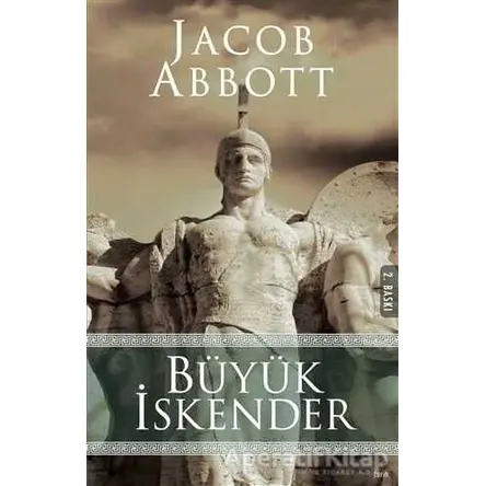 Büyük İskender - Jacob Abbott - Altın Bilek