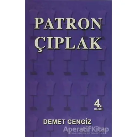 Patron Çıplak - Demet Cengiz - Pusula (Kişisel) Yayıncılık