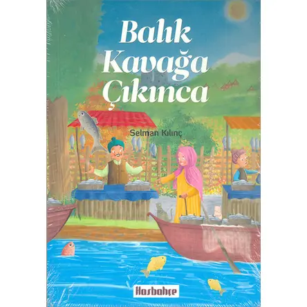 Balık Kavağa Çıkınca Hasbahçe Yayınları