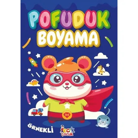 Pofuduk Boyama - Bıcırık Yayınları
