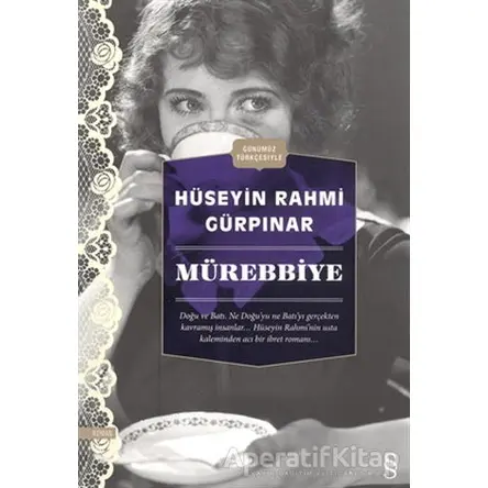Mürebbiye - Hüseyin Rahmi Gürpınar - Everest Yayınları