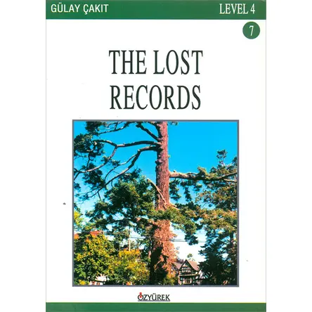 The Lost Records - Level 4 - Gülay Çakıt - Özyürek Yayınları