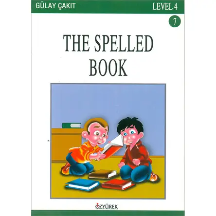 The Spelled Book - Level 4 - Gülay Çakıt - Özyürek Yayınları