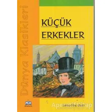 Küçük Erkekler - Louisa May Alcott - Polat Kitap