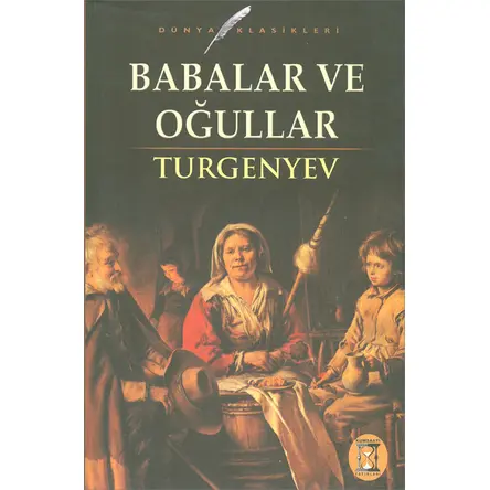 Babalar ve Oğullar - Turgenyev- Kumsaati